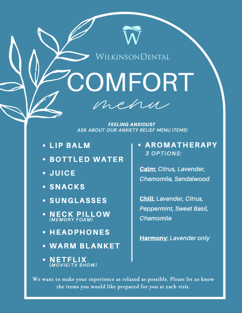 Wilkinson Dental Comfort Menu